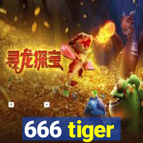666 tiger